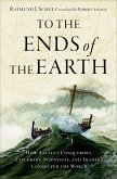 To the Ends of the Earth (eBook, ePUB)