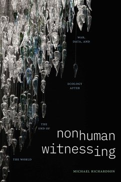 Nonhuman Witnessing (eBook, PDF) - Michael Richardson, Richardson