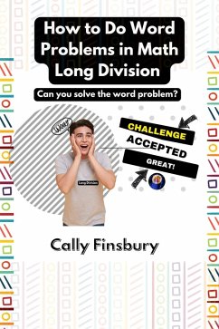 How to Do Word Problems in Math Long Division (eBook, ePUB) - Finsbury, Cally