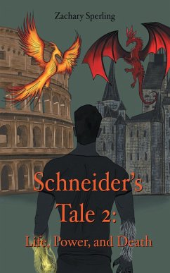 Schneider's Tale 2 (eBook, ePUB) - Sperling, Zachary