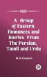 Group of Eastern Romances and Stories... - Bild 1