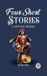 Four Short Stories CAPTAIN BURLE... - Bild 1