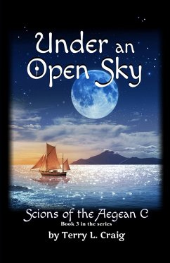Cover Under an Open Sky (SCIONS of the Aegean C, #3) (eBook, ePUB)