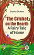 Cricket on the Hearth a fairy tale of... - Bild 1