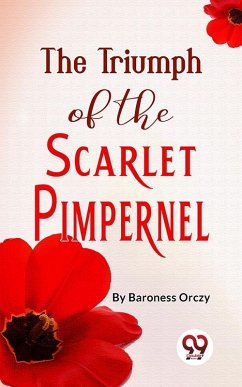 Cover Triumph Of The Scarlet Pimpernel (eBook, ePUB)