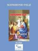 Matrimonio feliz (eBook, ePUB) Matrimonio feliz (eBook, ePUB)