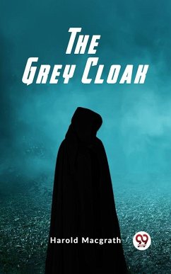 Grey Cloak (eBook, ePUB) - Macgrath, Harold