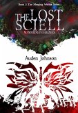 The Lost Sciell (Book 3 of The Merging Worlds Series) (eBook, ePUB) The Lost Sciell (Book 3 of The Merging Worlds Series) (eBook, ePUB)