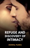 Refuge and Discovery of Intimacy (eBook, ePUB) Refuge and Discovery of Intimacy (eBook, ePUB)