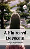 Fluttered Dovecote (eBook, ePUB)