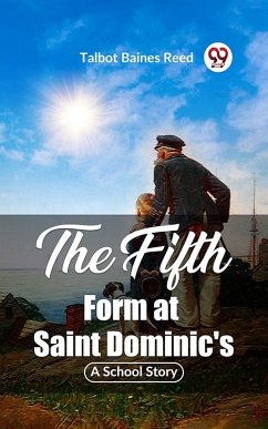 Cover Fifth Form at Saint Dominic's A School Story (eBook, ePUB)