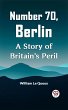 Number 70, Berlin A Story of Britain's... - Bild 1