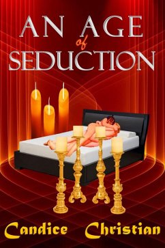 An Age of Seduction (eBook, ePUB) - Christian, Candice