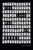 Long War on Drugs (eBook, PDF) Long War on Drugs (eBook, PDF)