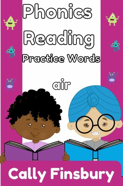 Phonics Reading Practice Words Air (eBook, ePUB) Phonics Reading Practice Words Air (eBook, ePUB)
