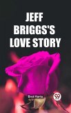 Jeff Briggs's Love Story (eBook, ePUB)