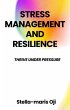 Stress Management And Resilience:... - Bild 1