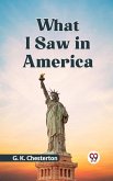 What I Saw in America (eBook, ePUB)
