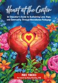 Heart at the Center (eBook, PDF)