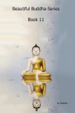 Beautiful Buddha Series Book11 (eBook, ePUB) Beautiful Buddha Series Book11 (eBook, ePUB)