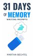 31 Days of Memory (Writing Prompts)... - Bild 1