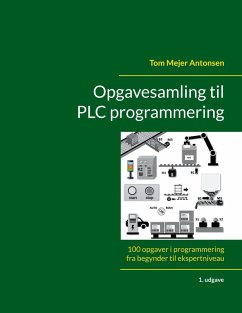 Opgavesamling til PLC programmering (eBook, ePUB) Opgavesamling til PLC programmering (eBook, ePUB)