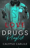 The Love and Drugs Playlist (eBook, ePUB) The Love and Drugs Playlist (eBook, ePUB)