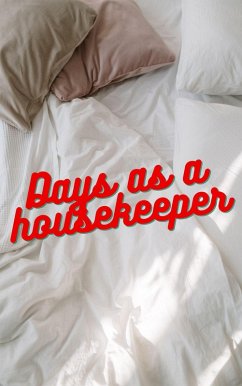 Cover Days as a housekeeper (eBook, ePUB)