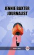 Jennie Baxter Journalist (eBook, ePUB) - Bild 1