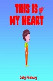 This Is My Heart (eBook, ePUB)