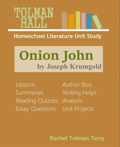Cover Onion John by Joseph Krumgold: A Homeschool Literature Unit Study (eBook, ePUB)