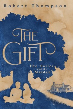 Cover The Gift - The Sailor and the Maiden (eBook, ePUB)