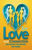 Love and Connection (Relationship Rewind) (eBook, ePUB) Love and Connection (Relationship Rewind) (eBook, ePUB)