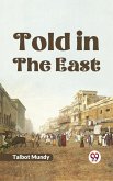 Told in the East (eBook, ePUB) Told in the East (eBook, ePUB)