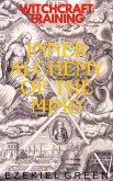 Inner Alchemy of the Mind (Witchcraft Training, #9) (eBook, ePUB) Inner Alchemy of the Mind (Witchcraft Training, #9) (eBook, ePUB)