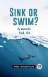 Sink or swim? A novel Vol. III (eBook,... - Bild 1