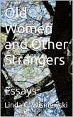 Old Women and Other Strangers (eBook, ePUB)