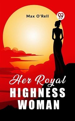 Cover Her Royal Highness Woman (eBook, ePUB)