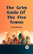 Grim Smile Of The Five Towns (eBook,... - Bild 1