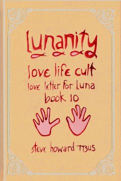 Cover Lunanity Love Life Cult Love Letter for Luna Book 10 (eBook, ePUB)