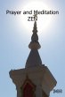 Meditation and Prayer Zen (eBook, ePUB) - Bild 1