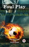 Foul Play (eBook, ePUB) Foul Play (eBook, ePUB)