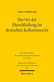Der Ort der Eheschließung im deutschen Kollisionsrecht (eBook, PDF)