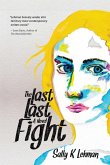 The Last Last Fight (eBook, ePUB)