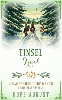 Cover Tinsel Trail (Sagebrush Dude Ranch Christmas, #4) (eBook, ePUB)