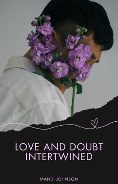 Cover Love and Doubt Intertwined (eBook, ePUB)