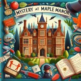 Mystery at Maple Manor (eBook, ePUB) Mystery at Maple Manor (eBook, ePUB)