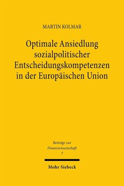 Cover Optimale Ansiedlung sozialpolitischer Entscheidungskompetenzen in der Europäischen Union (eBook, PDF)
