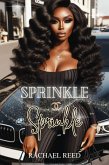 Sprinkle Sprinkle (eBook, ePUB) Sprinkle Sprinkle (eBook, ePUB)