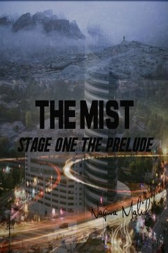 The Mist Stage One: The Prelude (eBook, ePUB) - Malik, Nagwa